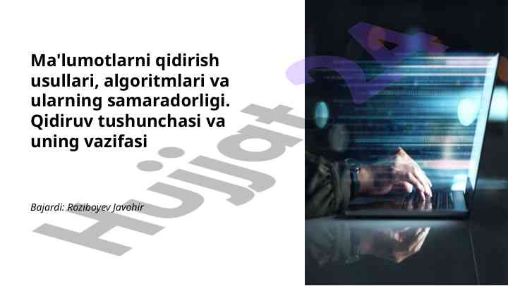 Qidirish algoritmlari va samaradorlik texnologiyalari