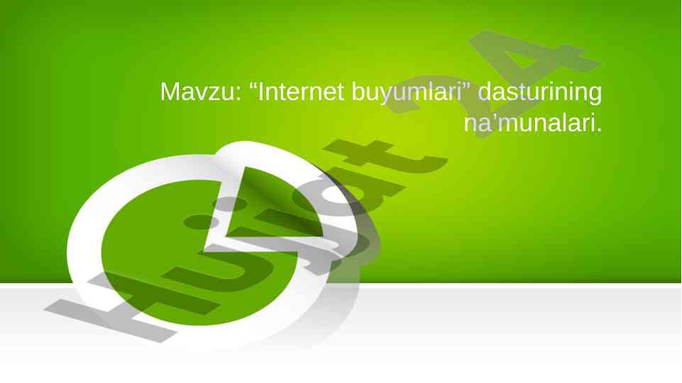 Internet buyumlari dasturining na'munalari