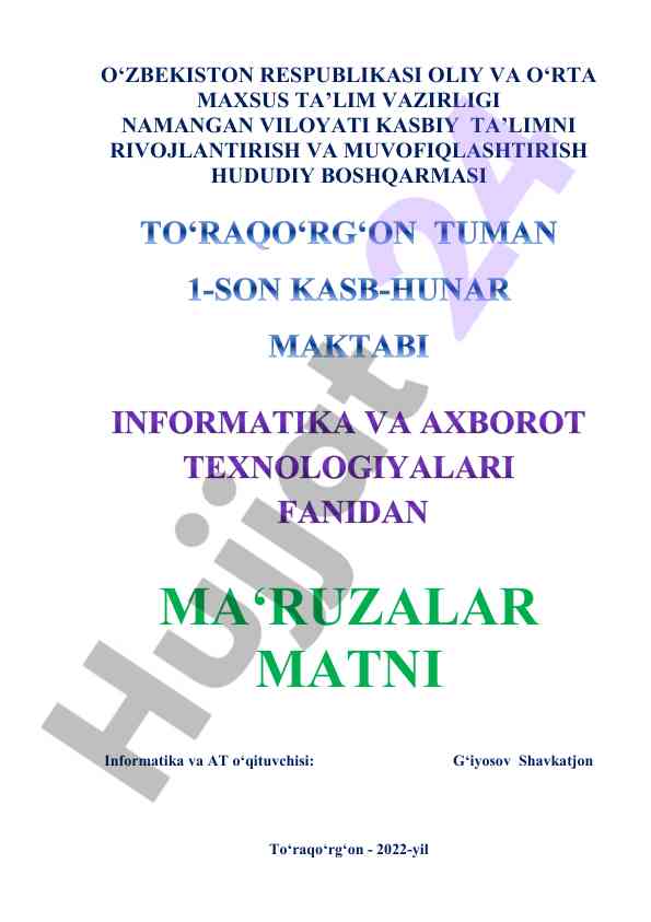 Informatika va axborot texnologiyalari ma‘ruzalar matni