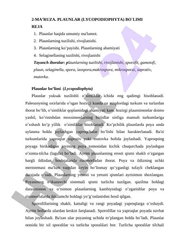 Plaunlar (lycopodiophyta) bo`limi haqida ma'lumot