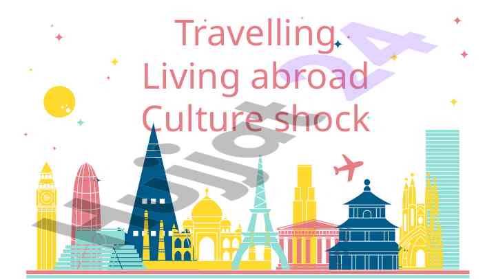 Travelling and living abroad: culture shock insights