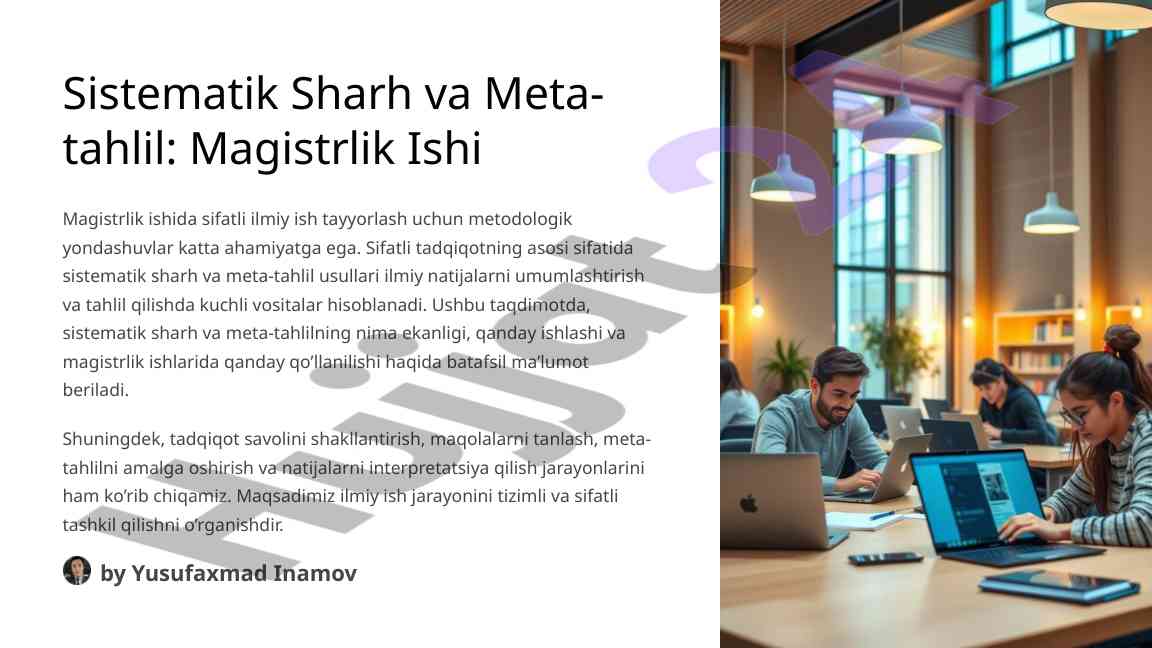 Sistematik sharh va meta-tahlil: magistrlik ishida usullar