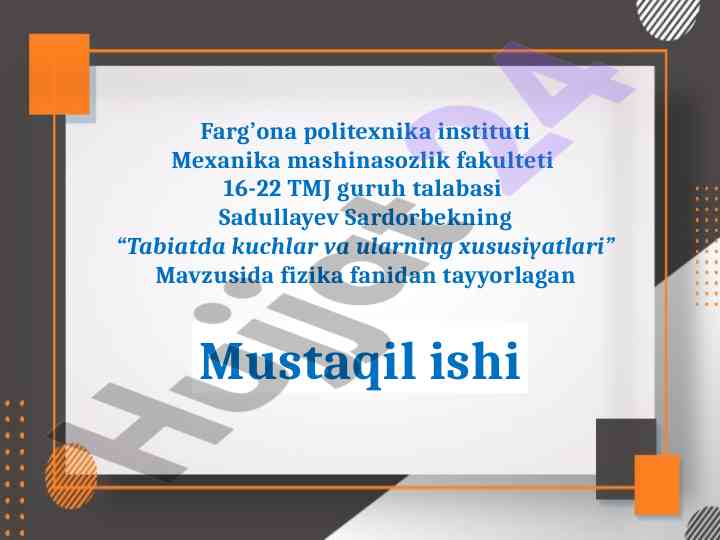 Tabiatda kuchlar va ularning xususiyatlari