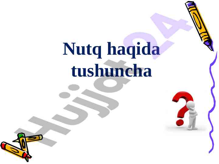 Nutq haqida tushuncha va texnikasi