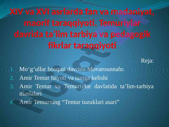 Fan va madaniyat tarqiyoti: temuriylar davrida