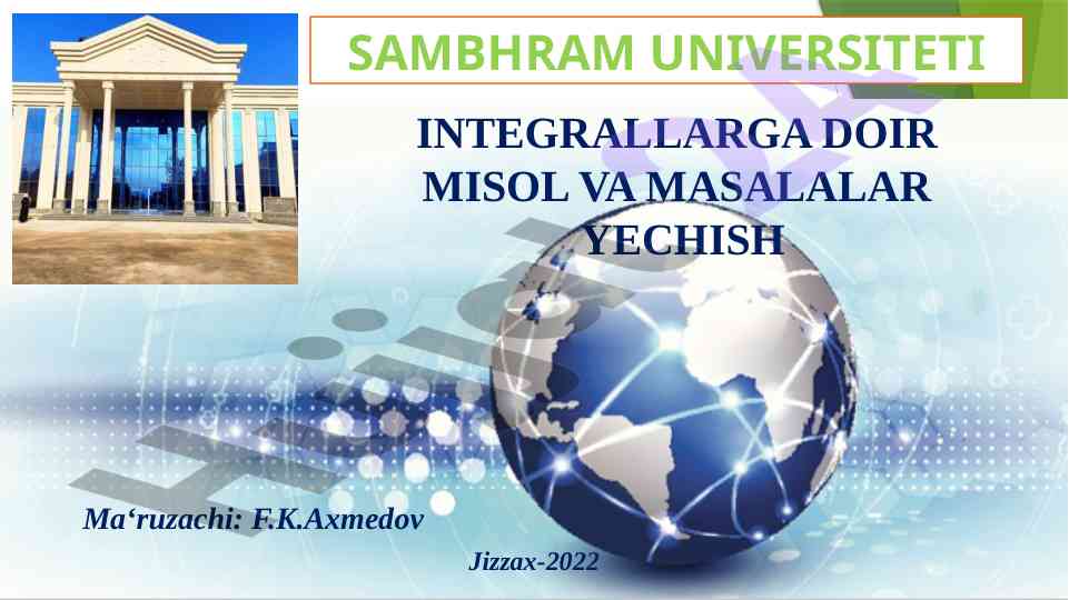 Integrallarga doir misol va masalalar yechish