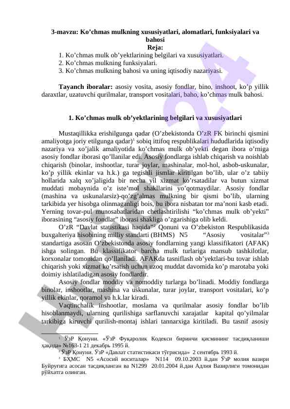 Ko’chmas mulkning xususiyatlari va bahosi