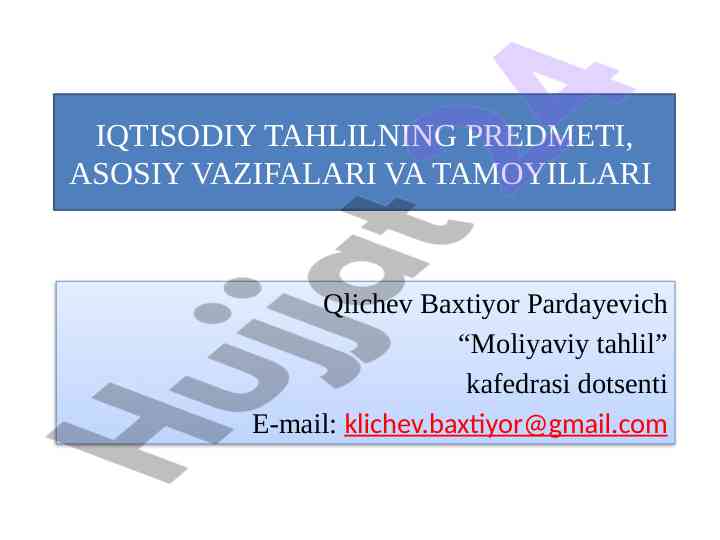 Iqtisodiy tahlilning nazariy asoslari va muhim tamoyillari