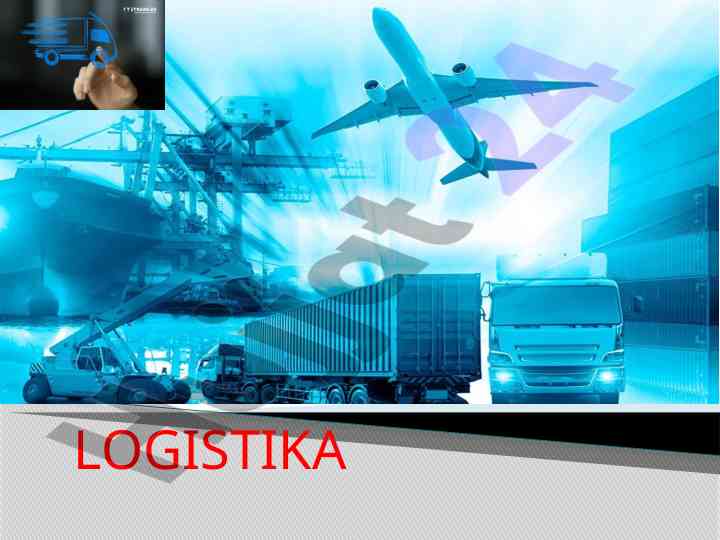 Logistikada asosiy oqimlar va moliyaviy oqimlar