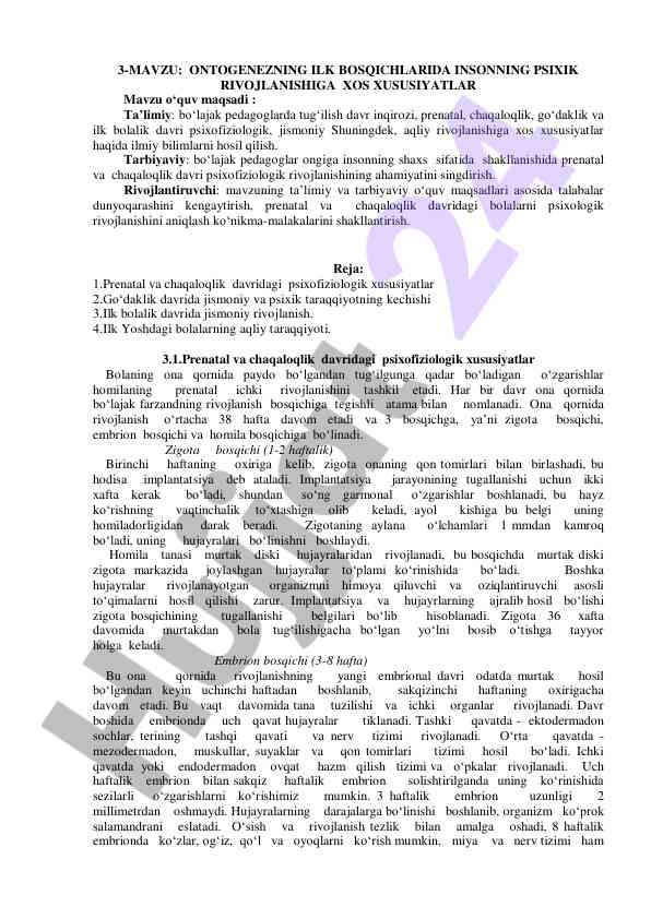 Ontogenezning ilk bosqichlarida insonning psixik rivojlanishi