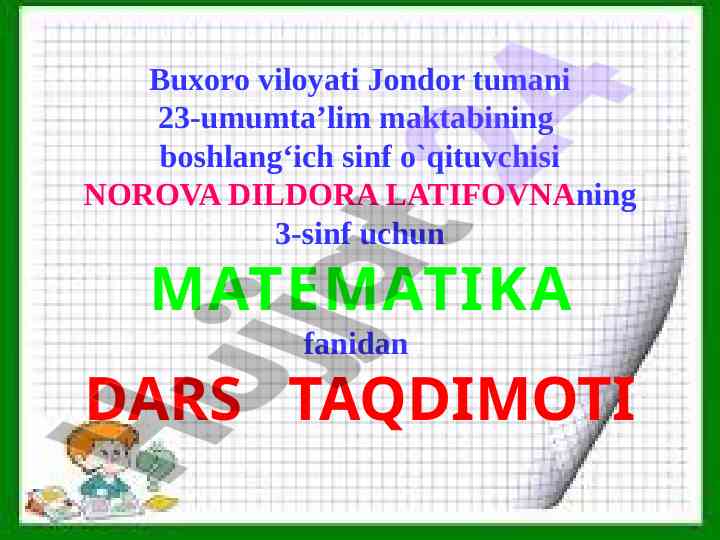 Matematika fanidan dars taqdimoti mavzusi