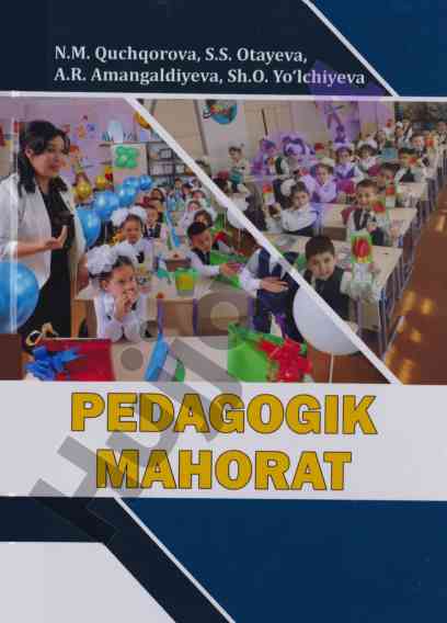 Pedagogik mahorat darslik o‘qituvchilar uchun