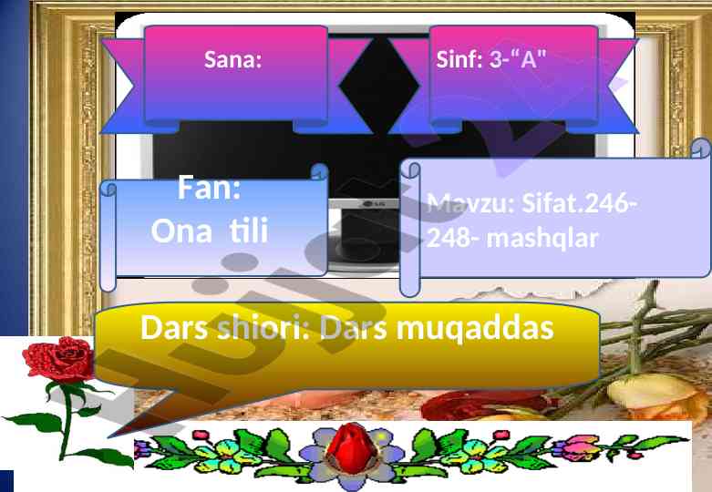 Sifat mavzusida dars mavzu va metodlar