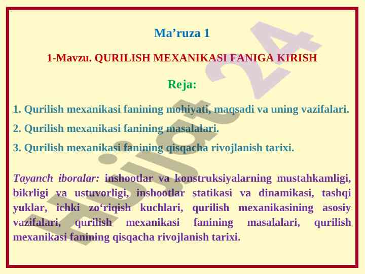 Qurilish mexanikasi va qurilish konstruktsiyalari