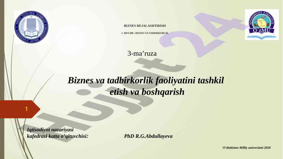 Tadbirkorlik faoliyatini tashkil etish va boshqarish