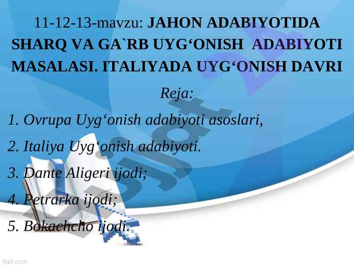 Jahon adabiyotida sharq va g‘arb uyg‘onishi