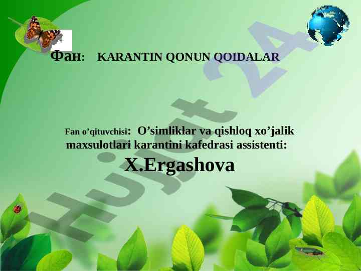 G‘alla va don dukkakli o‘simliklarni karantin tahlili