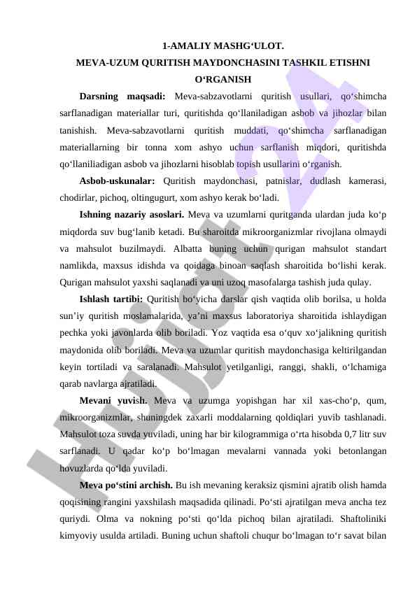 Meva-uzum quritish maydonchasini tashkil etish o‘rganish