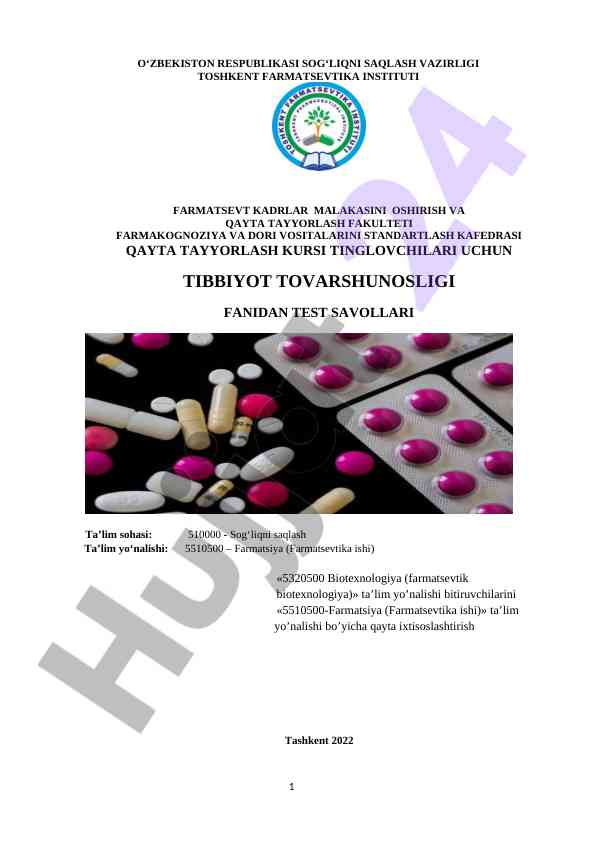Tibbiyot tovarshunosligi fanidan test savollari