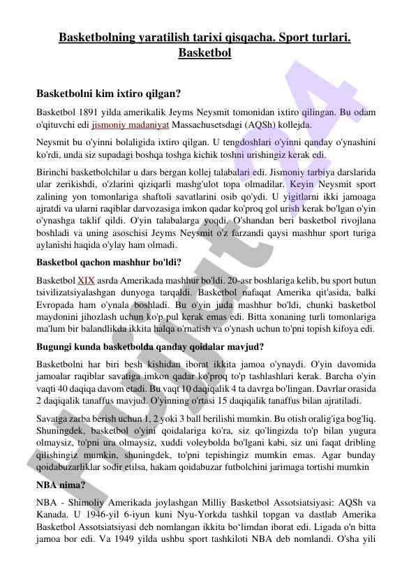 Basketbolning yaratilish tarixi va rivojlanishi