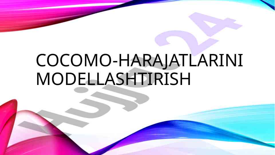 Cocomo modeli va dasturiy ta'minot harajatlari