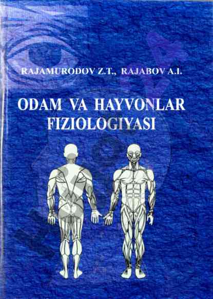 Odam va hayvonlar fiziologiyasi darsligi