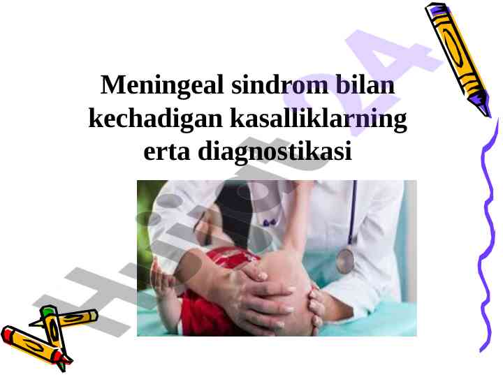 Meningeal sindrom va kasalliklar diagnostikasi