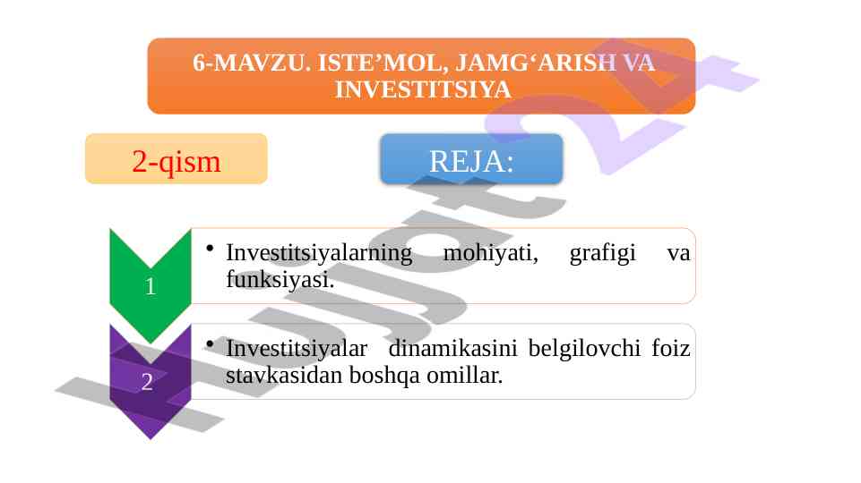 Investitsiyalar va ularning iqtisodiy mohiyati