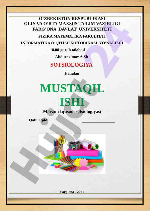 Iqtisod sotsiologiyasi asoslari va muammolari