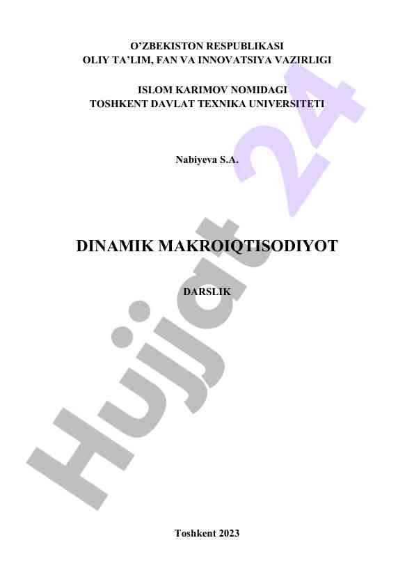 Dinamika makroiqtisodiyot darslik o‘quv qo‘llanmasi