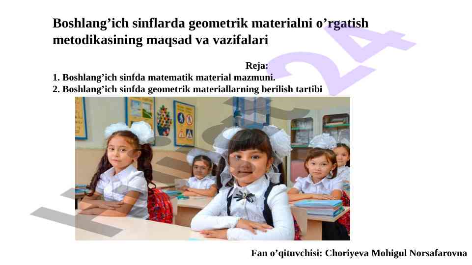 Boshlang’ich sinflarda geometrik materialni o’rgatish