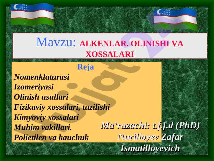 Alkenlar olinishi va xossalari