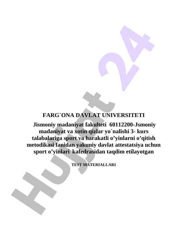 Sport o'yinlari fanidan test materiallari