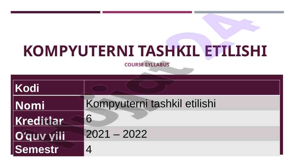 Kompyuterni tashkil etilishi course syllabus
