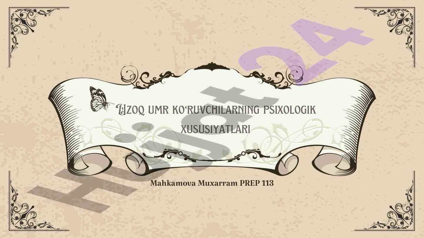 Uzoq umr ko‘ruvchilarning psixologik xususiyatlari