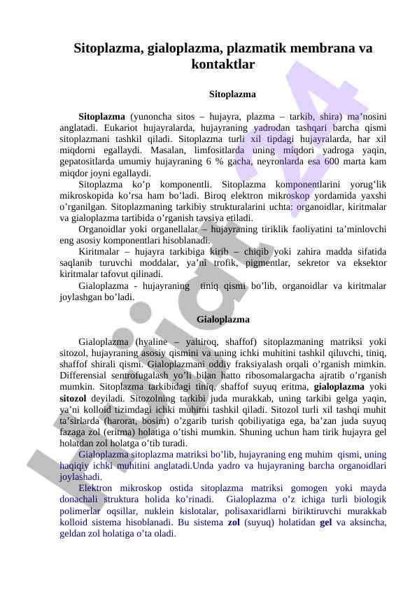 Sitoplazma va uning tarkibiy qismlari haqida ma'lumotlar