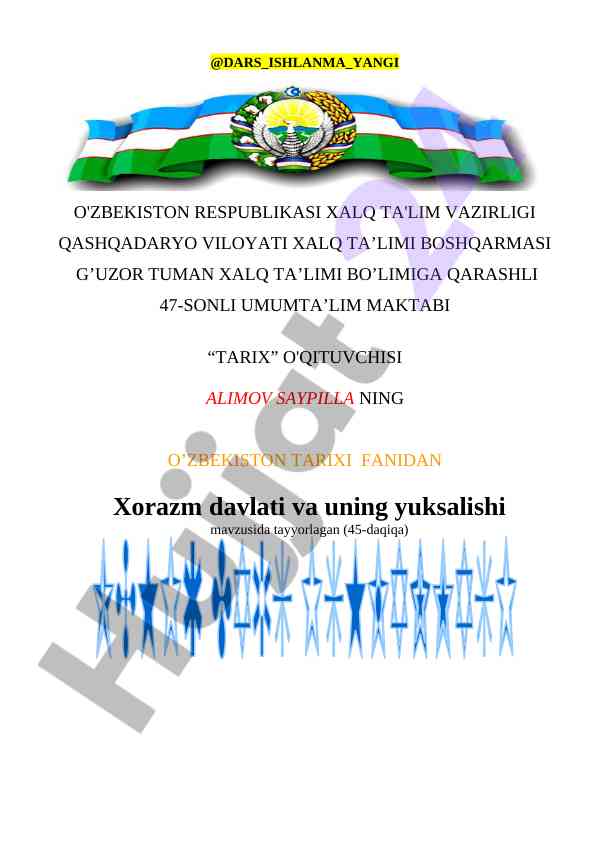 Xorazm davlati va uning yuksalishi mavzusi