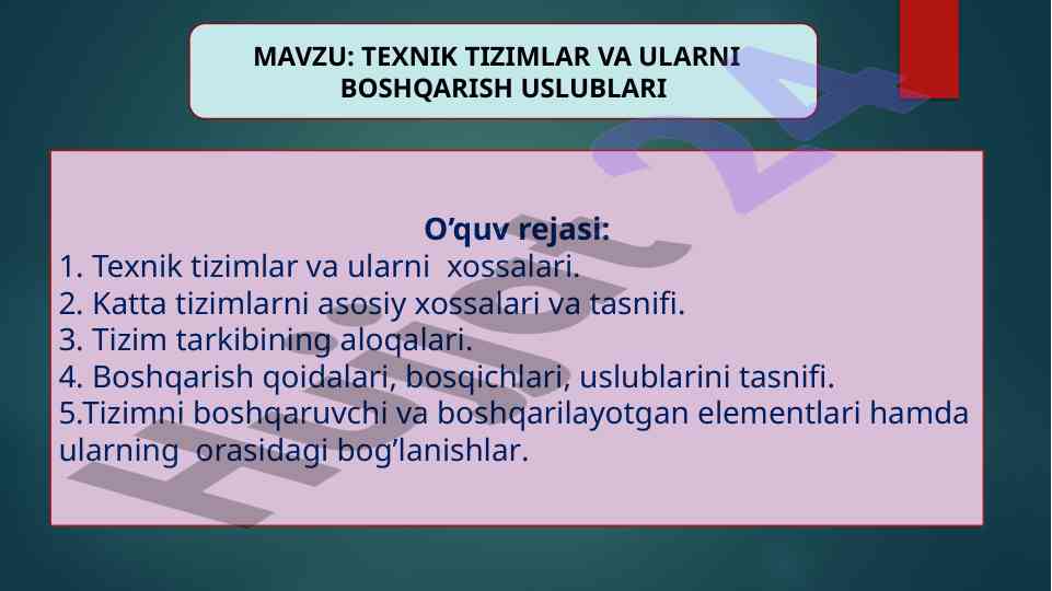 Texnik tizimlar va ularni boshqarish usullari