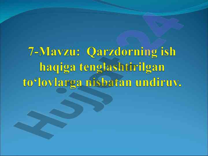 Undiruv qarzdorlarining ish haqi vaqtida to'lovlar