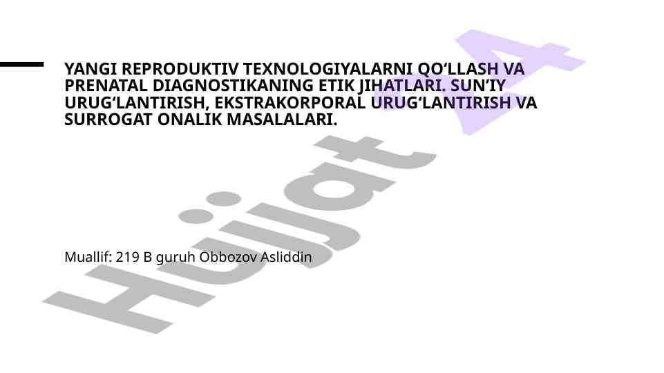 Yangi reproduktiv texnologiyalar va prenatal diagnostika