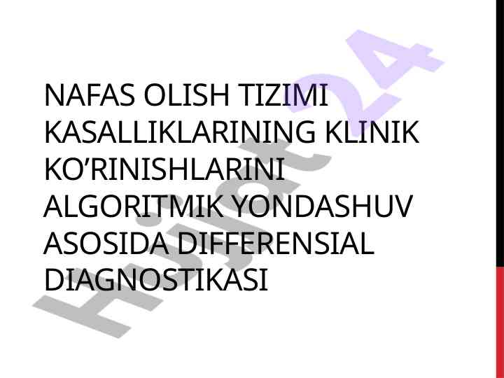 Nafas olish tizimi kasalliklari diagnostikasi