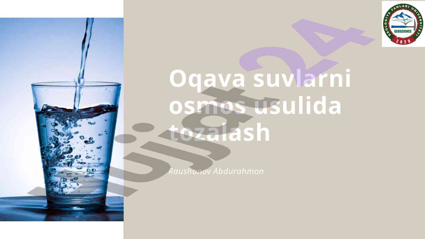 Oqova suvlarning ifloslanishi va teskari osmos usuli