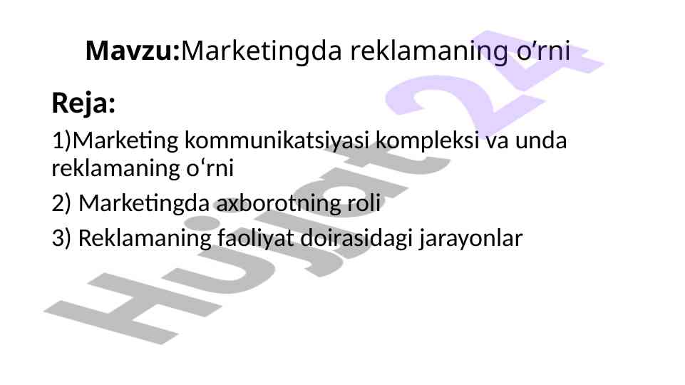 Marketingda reklamaning o'rni tahlili