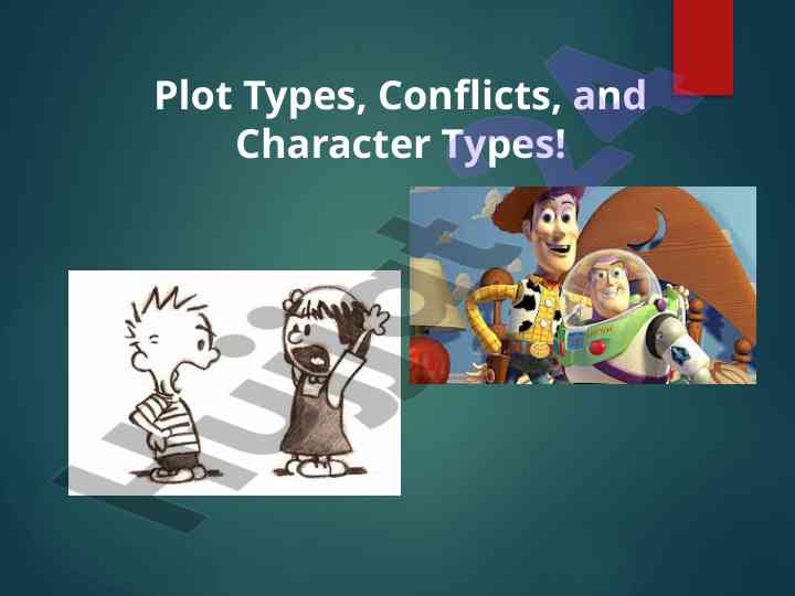 Plot types conflicts and character types explained