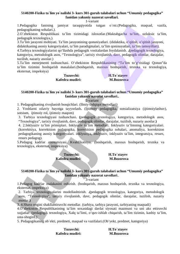 Umumiy pedagogika fanidan yakuniy nazorat savollari
