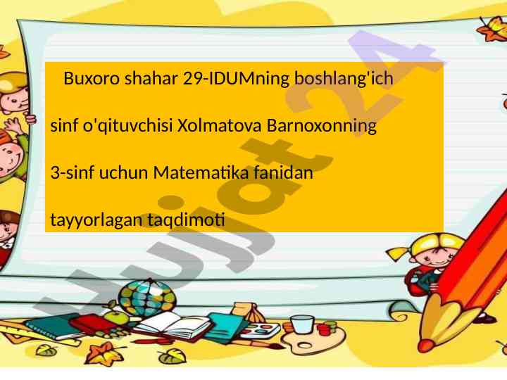 Matematika fanidan 3-sinf taqdimoti bo‘yash misollari
