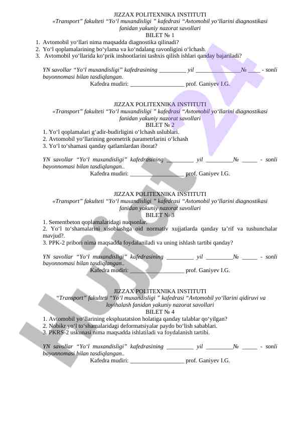 Avtomobil yo'llarini diagnostikasi savollari