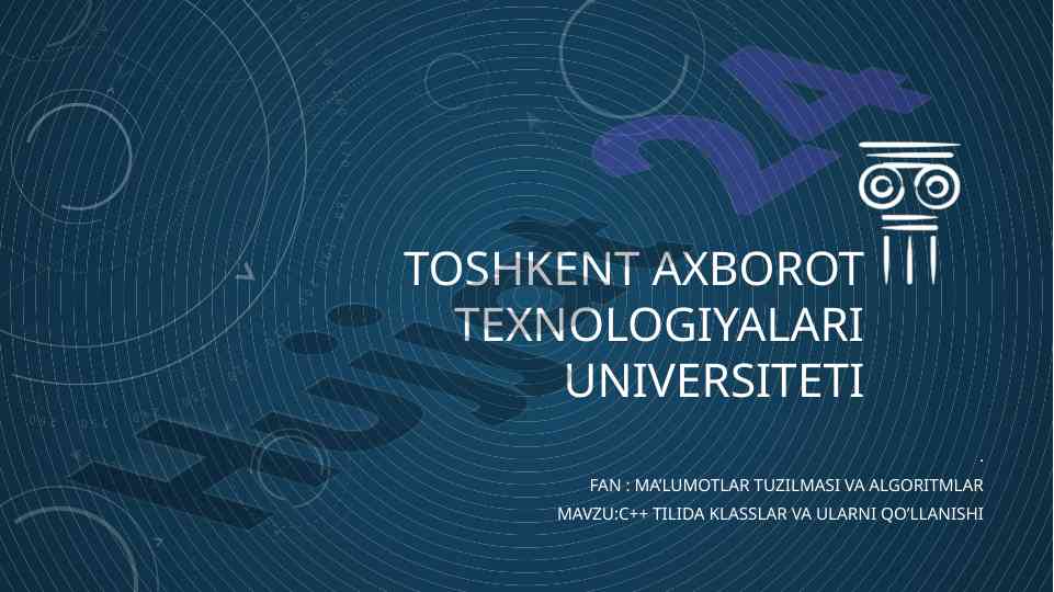 C++ tilida klasslar va qo'llanishi
