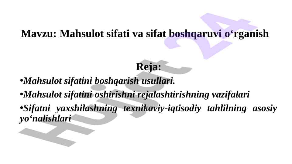 Mahsulot sifati va sifat boshqaruvi o'rganish