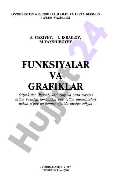 Funktsiyalar va grafiklar o‘quv qo‘llanmasi